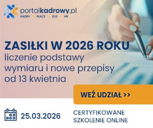 Zasiłki w 2026 roku - liczenie podstawy wymiaru i nowe przepisy od 13 kwietnia