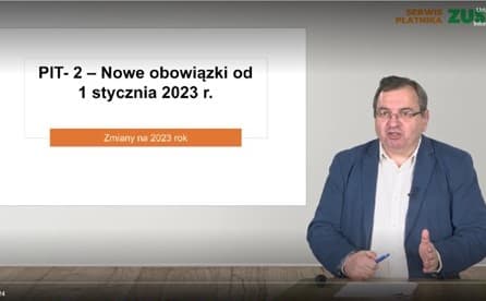 PIT-2 Nowe obowiązki od 1 stycznia 2023 r.
