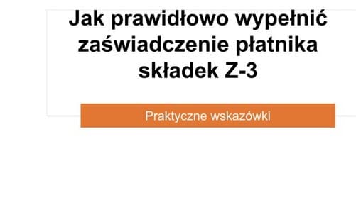 Jak wypełnic ZUS Z-3_ok